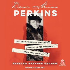 Cover image of Dear Miss Perkins by Rebecca Brenner Graham